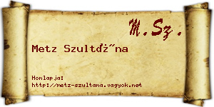 Metz Szultána névjegykártya
